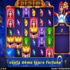 conta demo touro fortune